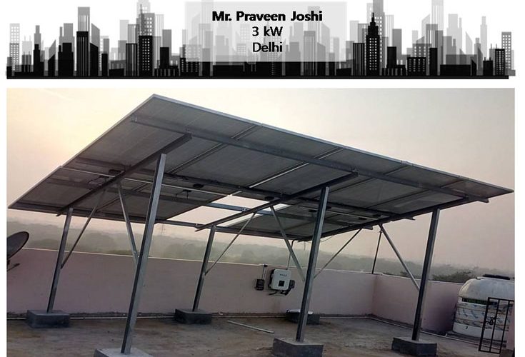 Solar in Delhi–Mr. Praveen Joshi–Happy ZunRoof Client!