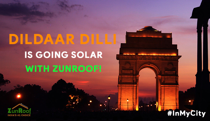 Dildaar dilli is going solar with ZunRoof