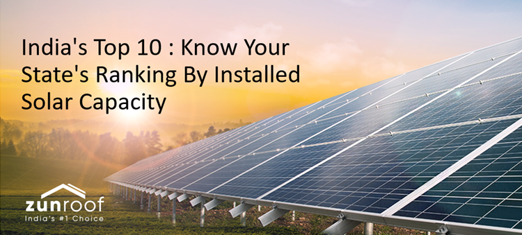 India's Top 10 : Know Your State's Ranking By Installed Solar Capacity