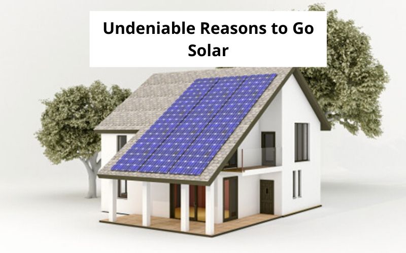 zunroof_Undeniable Reasons to Go Solar